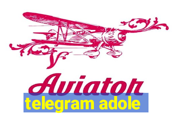 telegram adole